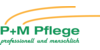 Logo von P+M Pflege