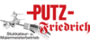Logo von Putz - Friedrich, Inh. Torsten Friedrich Stuckateur & Malermeister