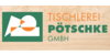 Logo von Tischlerei Pötschke GmbH